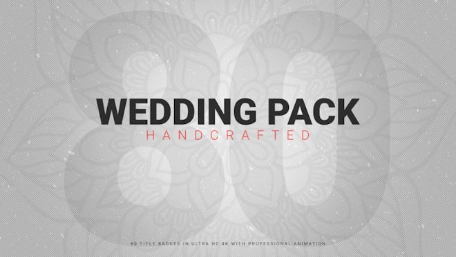 Wedding Pack 80+ Handcrafted: After Effects Templates