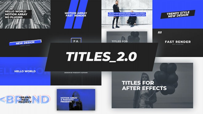 The Titles v2.0 / Typography Pack: After Effects Templates
