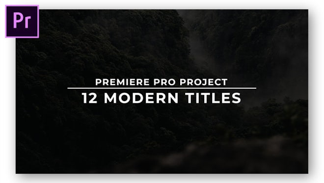 12 Modern Titles: Motion Graphics Templates