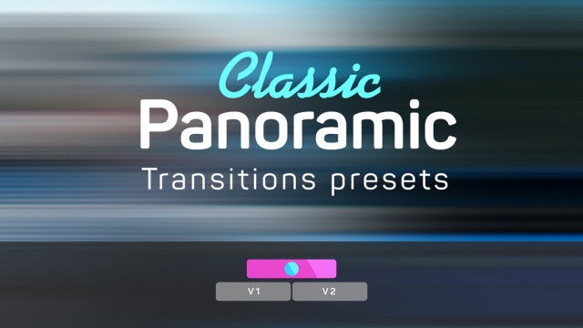 Classic Panoramic Transitions Presets: Premiere Pro Presets