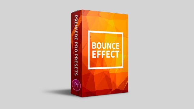 Bounce Effect: Premiere Pro Presets