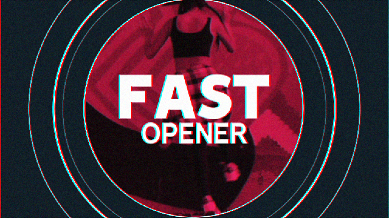 Faster opening