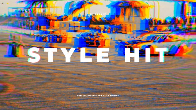 Style Hit: Premiere Pro Presets