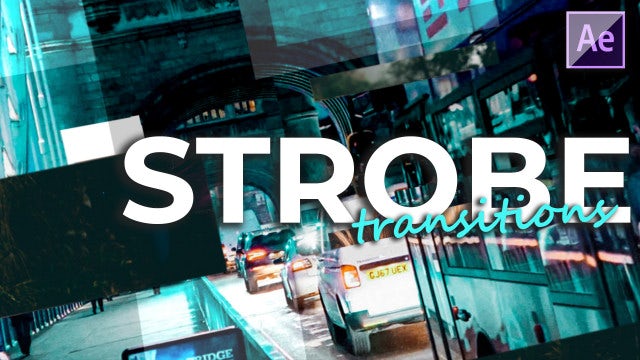 Strobe Transitions: After Effects Presets