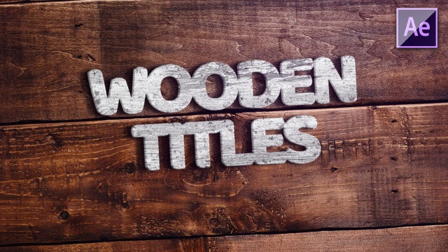 Wooden Titles: After Effects Templates