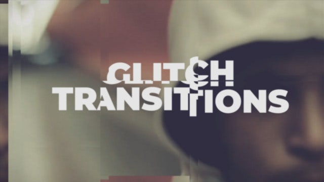 Glitch Transitions: Premiere Pro Presets