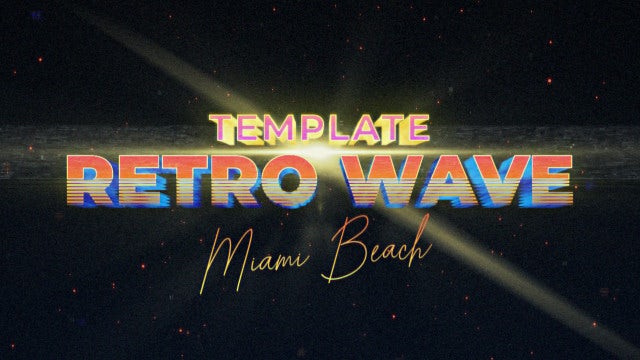 Retro Wave Intro 6: Motion Graphics Templates