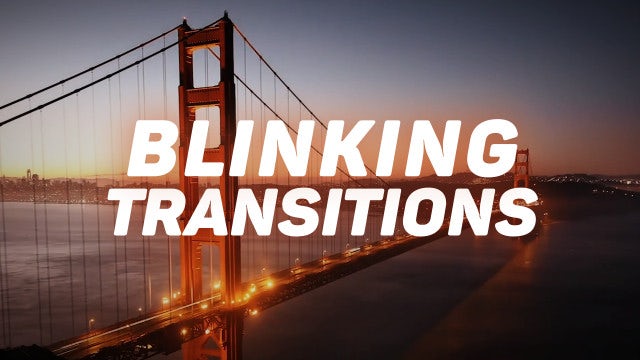 Blinking Transitions Presets: Premiere Pro Presets