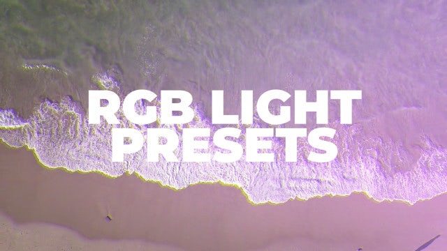 RGB Light Presets: Premiere Pro Presets