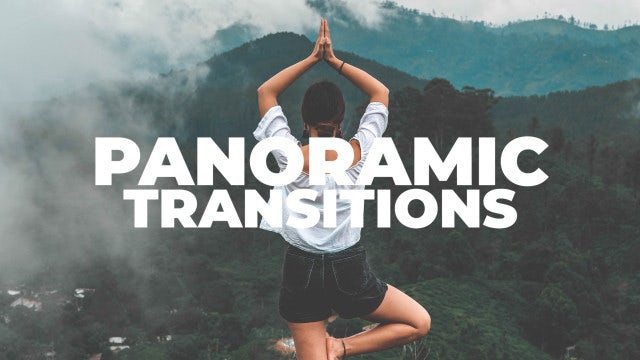 Panoramic Transitions: Premiere Pro Presets