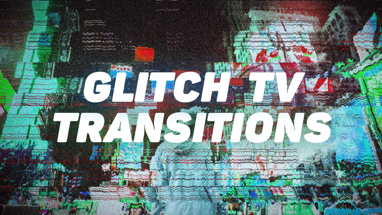 Glitch TV Transitions - Premiere Pro Templates | Motion Array