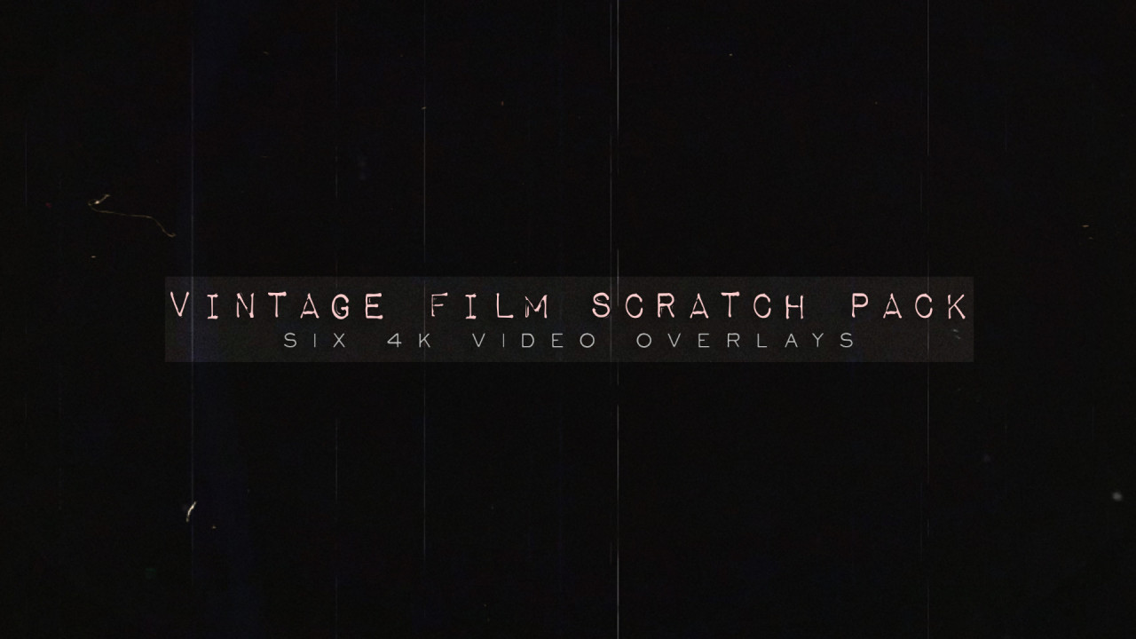 Vintage Film Scratches Pack Stock Motion Graphics Motion Array